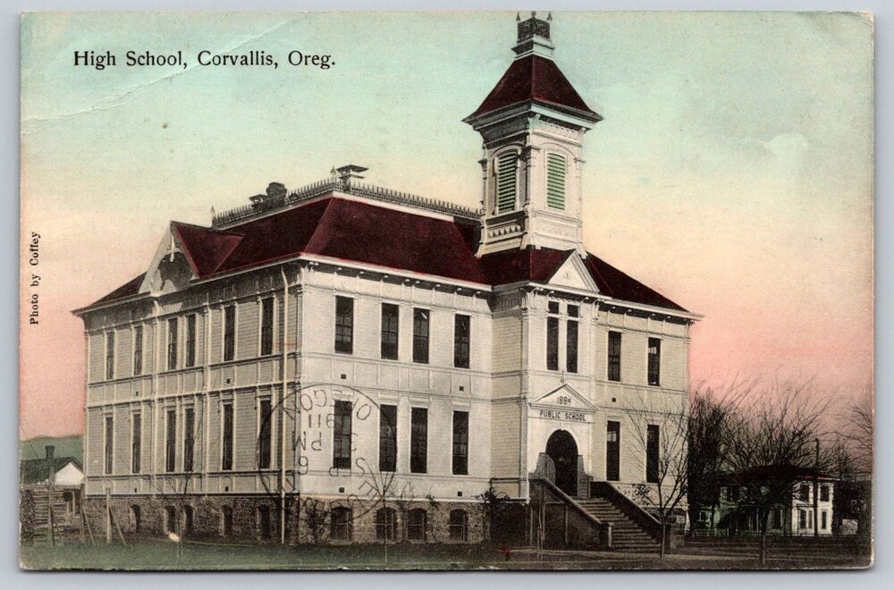 1911 Corvallis Oregon High School Postcard 1889 Public School Bldg Sylva Starr